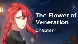 The Flower of Veneration Chapter 1